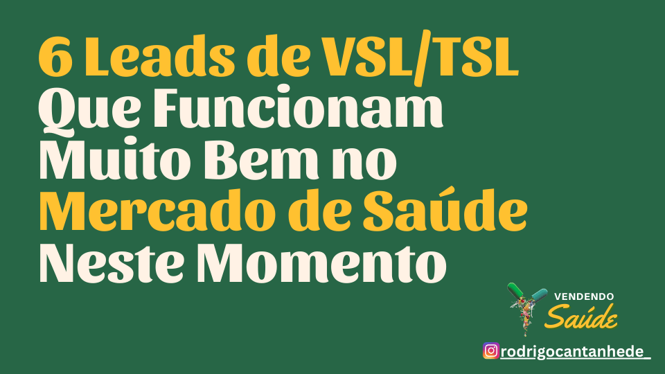 6 Leads Que Funcionam Muito Bem em Saúde Neste Momento.-min